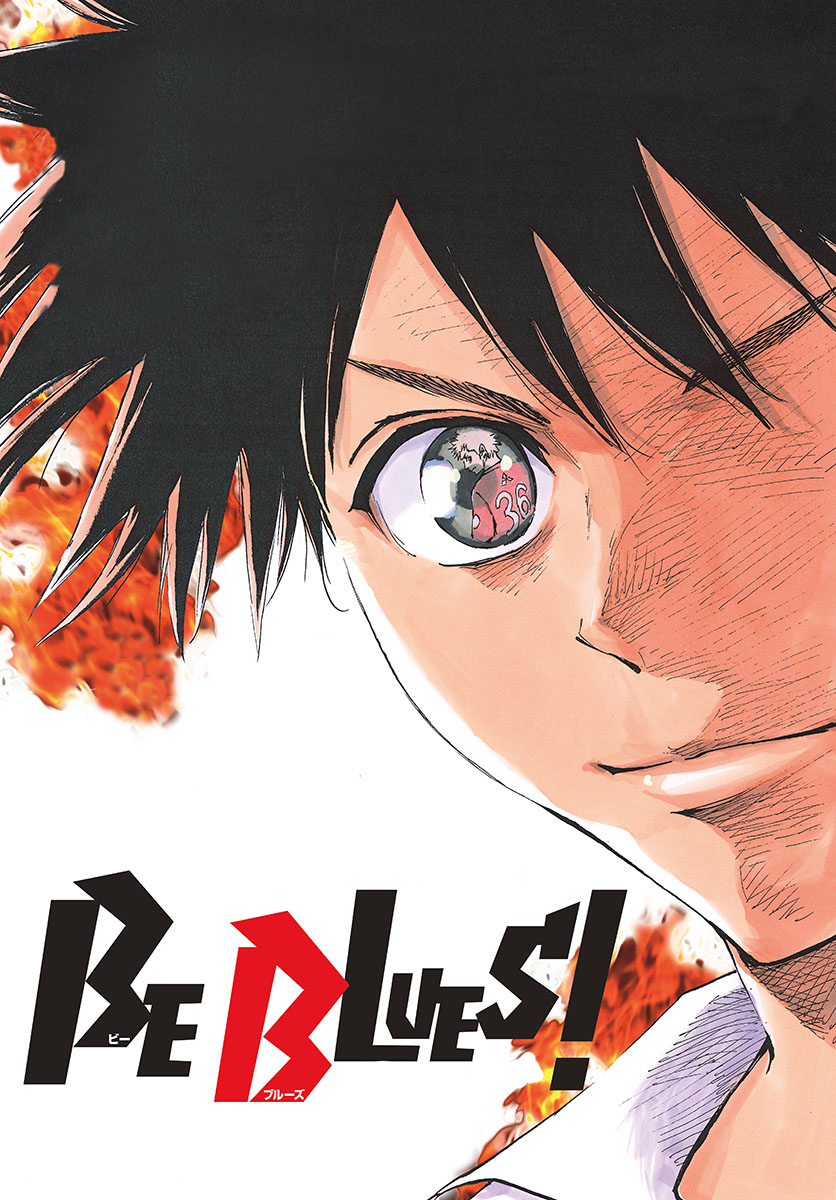 Read Be Blues! Ao ni Nare ENGLISH Manga Online