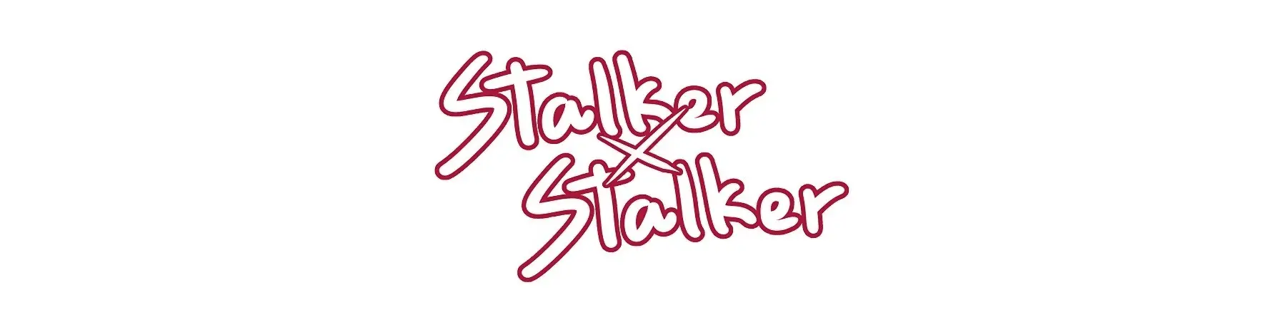 Read Stalker x Stalker ENGLISH Manga Online